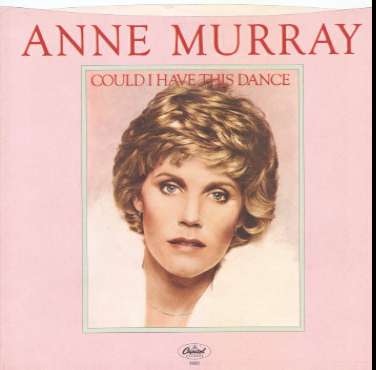 Anne Murray - Could I Have This Dance piano sheet music